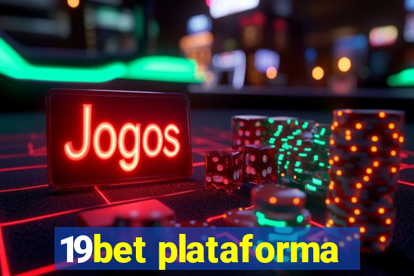 19bet plataforma